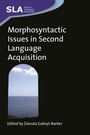 Cover: Morphosyntactic Issues in Second Language Acquisition - Multilingual Matters