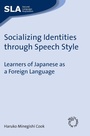 Cover: Socializing Identities through Speech Style - Multilingual Matters