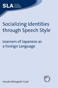 Cover: Socializing Identities through Speech Style - Multilingual Matters