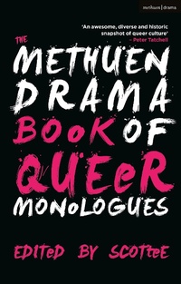 Abbildung von: The Methuen Drama Book of Queer Monologues - Oberon Books Ltd