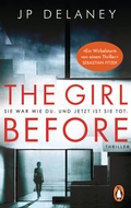 Cover: The Girl Before - Sie war wie du. Und jetzt ist sie tot. - Penguin