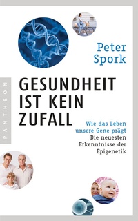 Abbildung von: Gesundheit ist kein Zufall - Pantheon