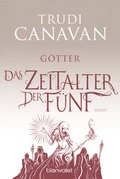 Cover: Das Zeitalter der F&uuml;nf - G&ouml;tter - Blanvalet
