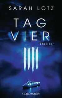 Enlarge image Cover: Tag Vier - Goldmann