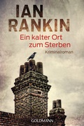Cover: Ein kalter Ort zum Sterben - Goldmann