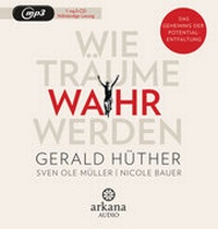 Enlarge image Cover: Wie Träume wahr werden - Arkana