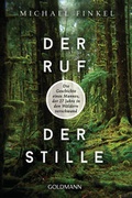 Cover: Der Ruf der Stille - Goldmann