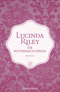 Abbildung von: Die Mitternachtsrose - Goldmann