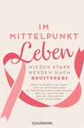 Cover: Im Mittelpunkt Leben - Goldmann