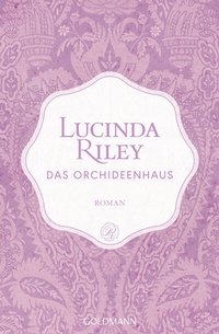 Enlarge image Cover: Das Orchideenhaus - Goldmann