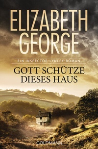 Abbildung von: Gott schütze dieses Haus - Goldmann