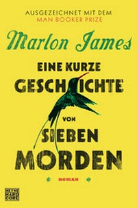 Abbildung von: Eine kurze Geschichte von sieben Morden - Heyne