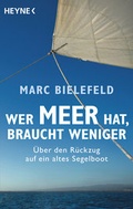 Cover: Wer Meer hat, braucht weniger - Heyne