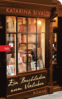 Abbildung von: Ein Buchladen zum Verlieben - btb