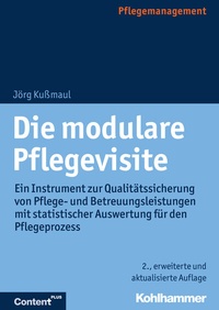Abbildung von: Die modulare Pflegevisite - Kohlhammer
