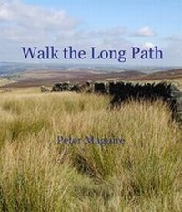 Abbildung von: Walk the Long Path: Leicester to Carlisle Part 1 - Baringo Press