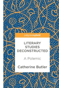 Enlarge image Cover: Literary Studies Deconstructed - Palgrave Pivot