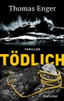Cover: Tödlich - Blanvalet