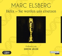 Abbildung von: HELIX - Sie werden uns ersetzen - Random House Audio