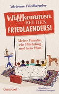 Cover: Willkommen bei den Friedlaenders! - Blanvalet