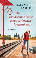 Cover: Die wundersame Reise eines verlorenen Gegenstands - Blanvalet