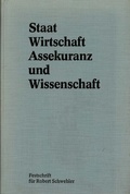 Cover: Staat, Wirtschaft, Assekuranz und Wissenschaft - VVW Verlag Versicherungswirtschaft