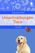 Abbildung von: Umschreibungen Tiere. Gedächtnistraining und Rate-Spiel für Senioren. Auch mit Demenz. - Singliesel