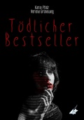 Cover: T&ouml;dlicher Bestseller - Nova MD