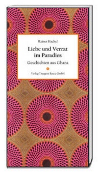 Abbildung von: Liebe und Verrat im Paradies - Traugott Bautz
