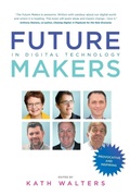 Cover: The Future Makers - Katherine Walters
