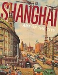 Cover: Shanghai - Asian Art Museum of San Francisco