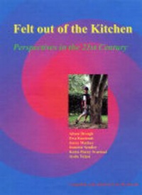 Enlarge image Cover: Felt Out of the Kitchen - Felt Head To Toe