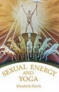 Abbildung von: Sexual Energy & Yoga - Aurora Press