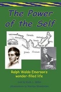 Cover: The Power of the Self Ralph Waldo Emerson's Wonder-Filled Life - Wise Woman Press