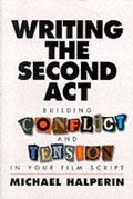 Cover: Writing the Second Act - Michael Wiese Productions