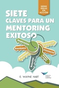 Cover: Seven Keys to Successful Mentoring (Spanish for Latin America) - Center for Creative Leadership