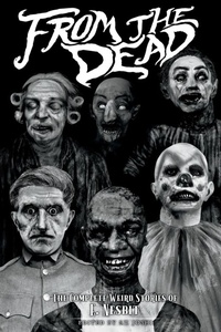 Enlarge image Cover: From the Dead - Hippocampus Press