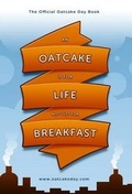 Cover: An Oatcake Is For Life - Not Just For Breakfast - Proverbial