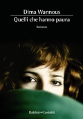 Cover: Quelli che hanno paura - Romanzi e racconti;Baldini + Castoldi