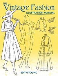 Abbildung von: The Vintage Fashion Illustration Manual - Dover Publications