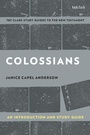 Cover: Colossians: An Introduction and Study Guide - T.& T.Clark Ltd