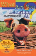 Cover: What are You Laughing at? - Michael Wiese Productions