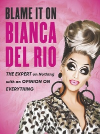 Enlarge image Cover: Blame it on Bianca Del Rio - Virgin Digital