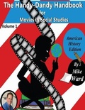 Cover: The Handy-Dandy Handbook for Movies in Social Studies - Maravilla Publishing