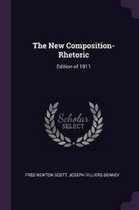 Enlarge image Cover: The New Composition-Rhetoric - Palala Press
