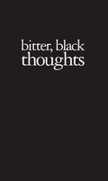 Cover: Amy Patton: Bitter, Black Thoughts - Sarah Campbell Blaffer Gallery