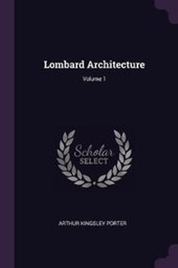 Enlarge image Cover: Lombard Architecture; Volume 1 - Palala Press