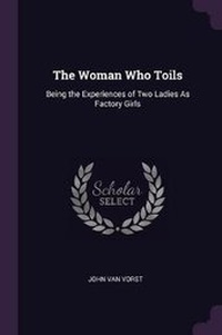 Enlarge image Cover: The Woman Who Toils - Palala Press