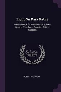 Enlarge image Cover: Light On Dark Paths - Palala Press