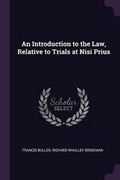 Cover: An Introduction to the Law, Relative to Trials at Nisi Prius - Palala Press